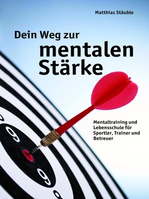 cover image of Dein Weg zur mentalen Stärke